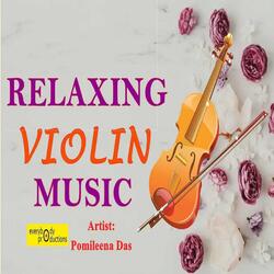 Relaxing Bewitching Violin Music