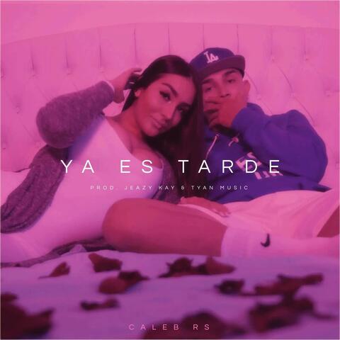 Ya Es Tarde