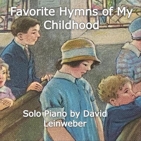 Favorite Hymns of My Childhood