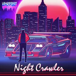 Night Crawler