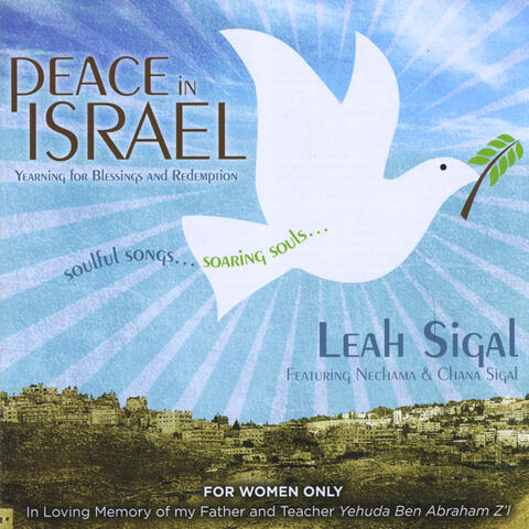Peace in Israel - Yearning for Blessings and Redemption