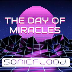 The Day of Miracles