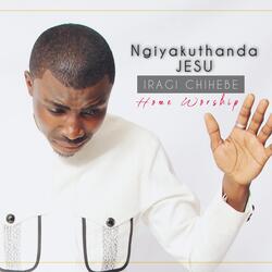 Ngiyakuthanda Jesu (Home Worship)