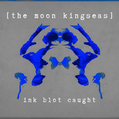 Ink Blot Caught