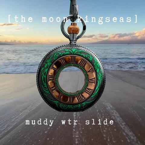 Muddy Wtr Slide