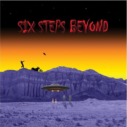 Six Steps Beyond