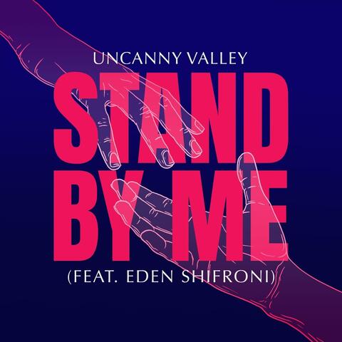 Stand by Me (feat. Eden Shifroni)