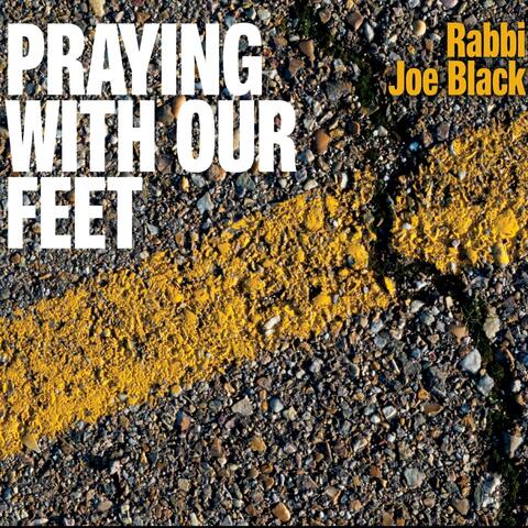 Praying with Our Feet