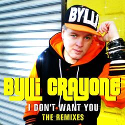 I Don't Want You (Organic Mix)