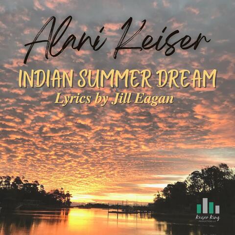 Indian Summer Dream