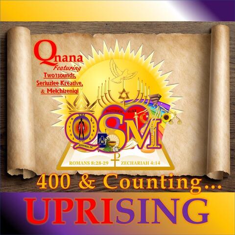 400 and Counting... (feat. Melchizeniqi, Two1sounds & Seriuzlee Kreativ3)