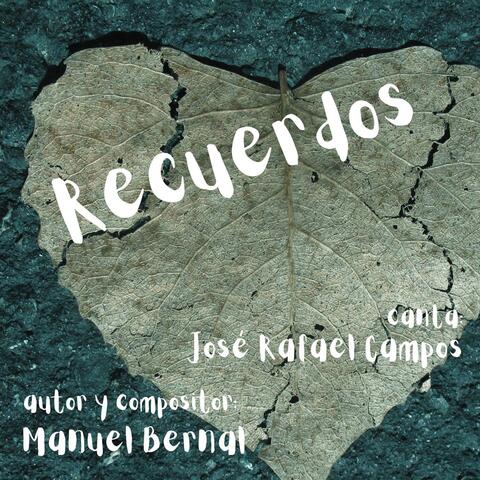 Recuerdos (feat. José Rafael Campos)