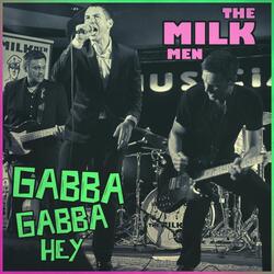 Gabba Gabba Hey