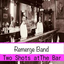 Two Shots at the Bar