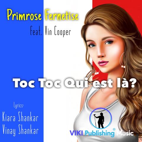 Toc Toc Qui est là? (French) [feat. Vin Cooper]