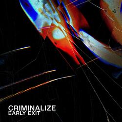 Criminalize