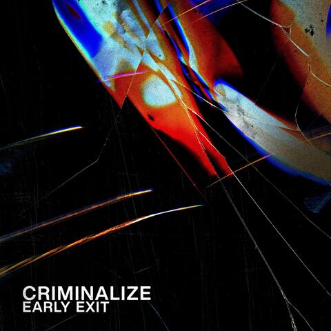 Criminalize