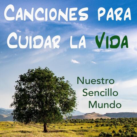 Canciones para Cuidar la Vida