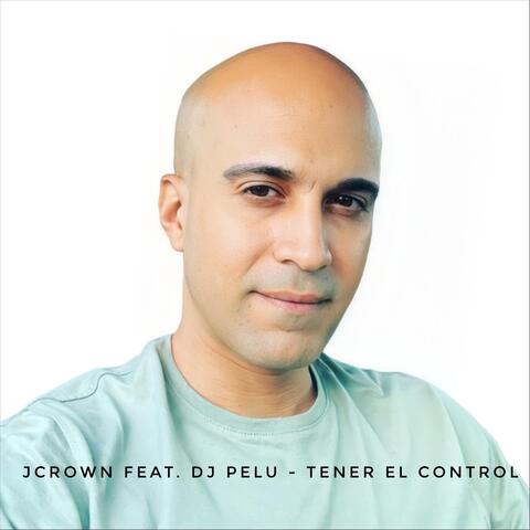 Tener el Control (feat. DJ Pelu)