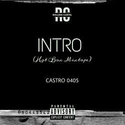 Intro (Hot Box Mixtape)