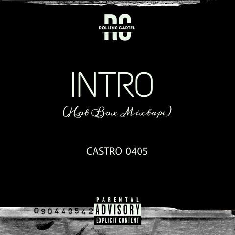 Intro (Hot Box Mixtape)