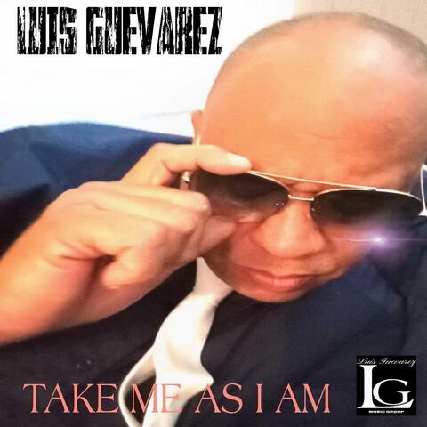 Take Me as I Am