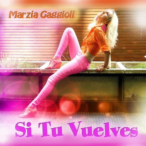 Si Tu Vuelves