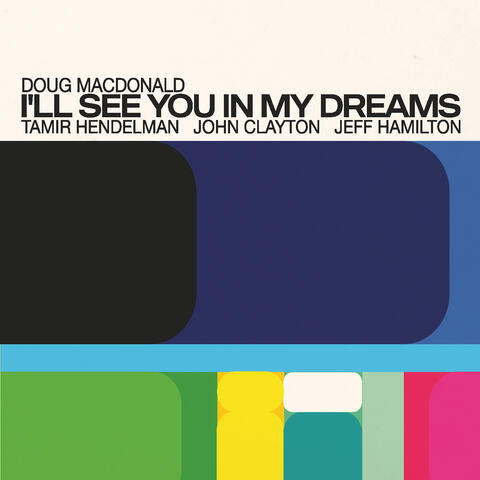 I'll See You in My Dreams