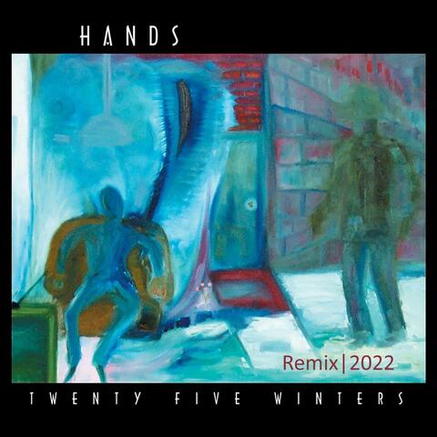 Twenty Five Winters (Remix)