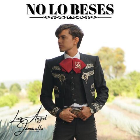 No Lo Beses