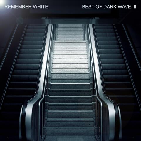 Best of Dark Wave III