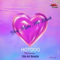 You Make Me Blush (feat. Ella del Rosario)