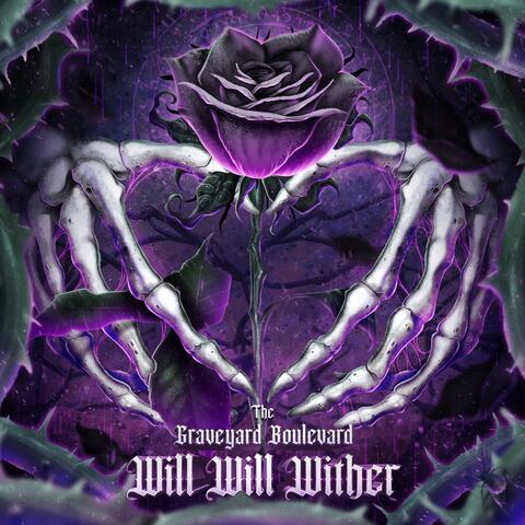 Will Will Wither