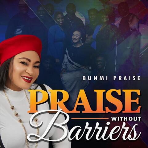 Praise Without Barriers