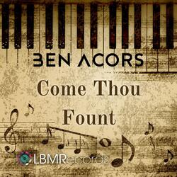 Come Thou Fount