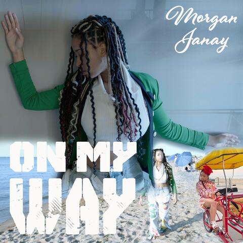 On My Way