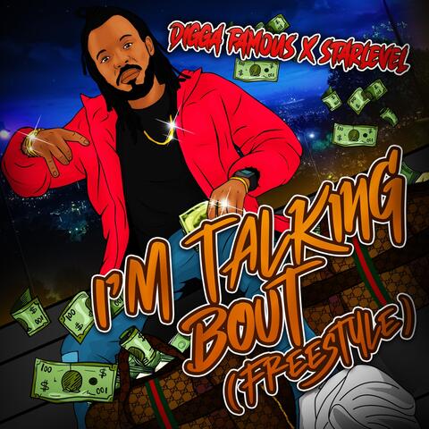 I'm Talking Bout (Freestyle)