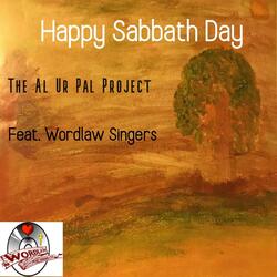 Happy Sabbath Day (feat. Wordlaw Singers)