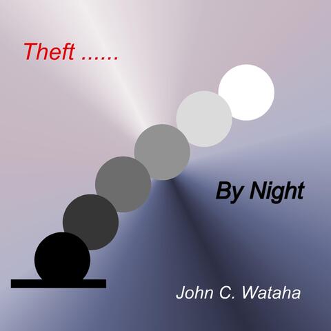 Theft......by Night