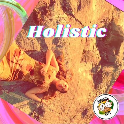 Holistic