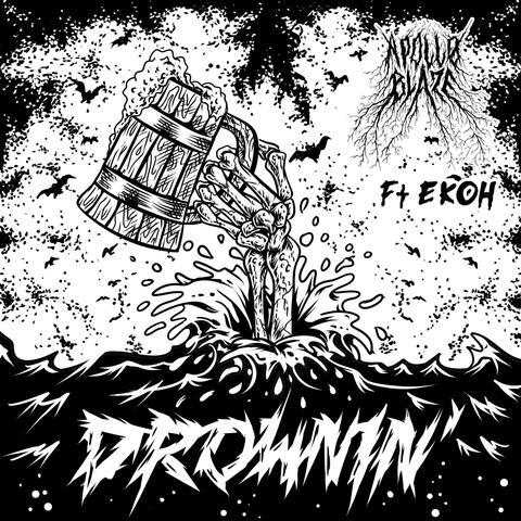 Drownin' (feat. Ekoh)