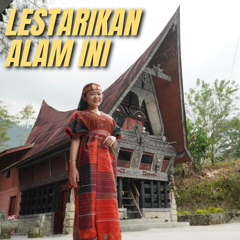 Lestarikan Alam Ini