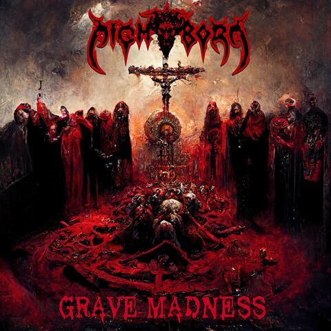 Grave Madness