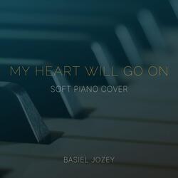 My Heart Will Go On (Soft Piano)