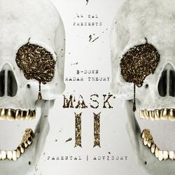 Mask II (feat. Radar Theory)
