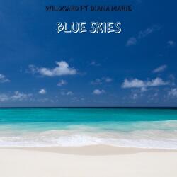 Blue Skies (feat. Diana Marie)