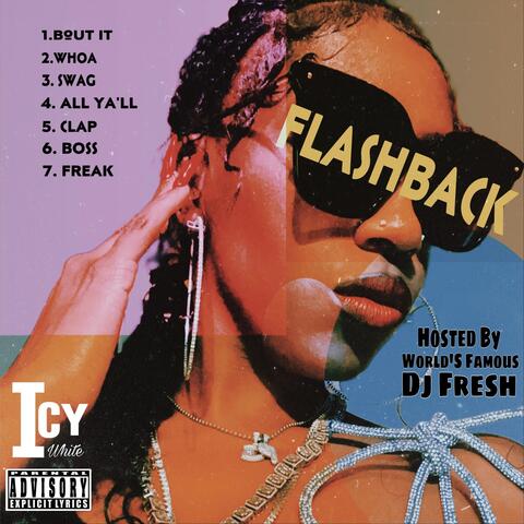 Flashback Hosted by World’s Famous DJ Fresh