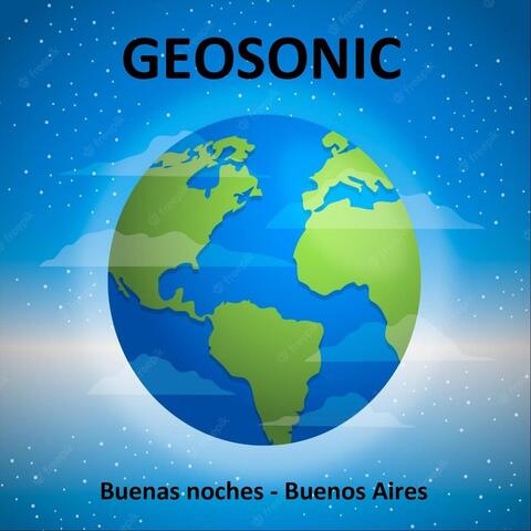 Geosonic Buenas Noches / Buenos Aires