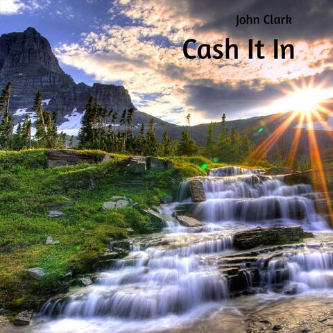Cash It In