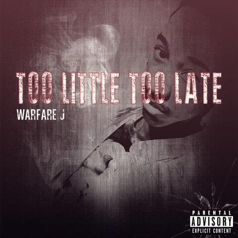 Too Little Too Late